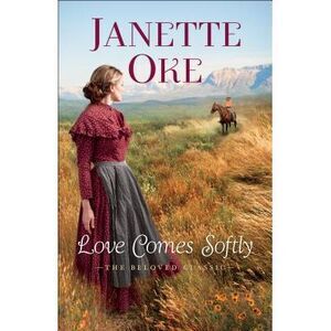 Love Comes Softly -- Janette Oke